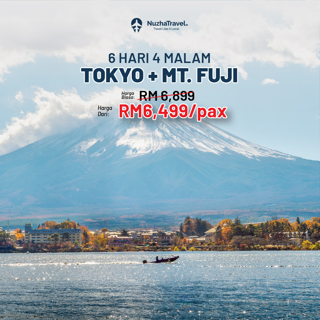 Pakej_Tokyo_Mt_Fuji-Consortium_Nuzha_Travel Pakej_Tokyo_Mt_Fuji-Consortium_Nuzha_Travel