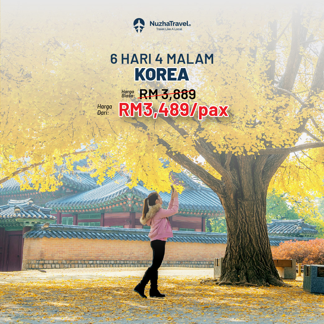 Pakej_Korea_Saranghaeyo-Consortium_Nuzha_Travel Pakej_Korea_Saranghaeyo-Consortium_Nuzha_Travel