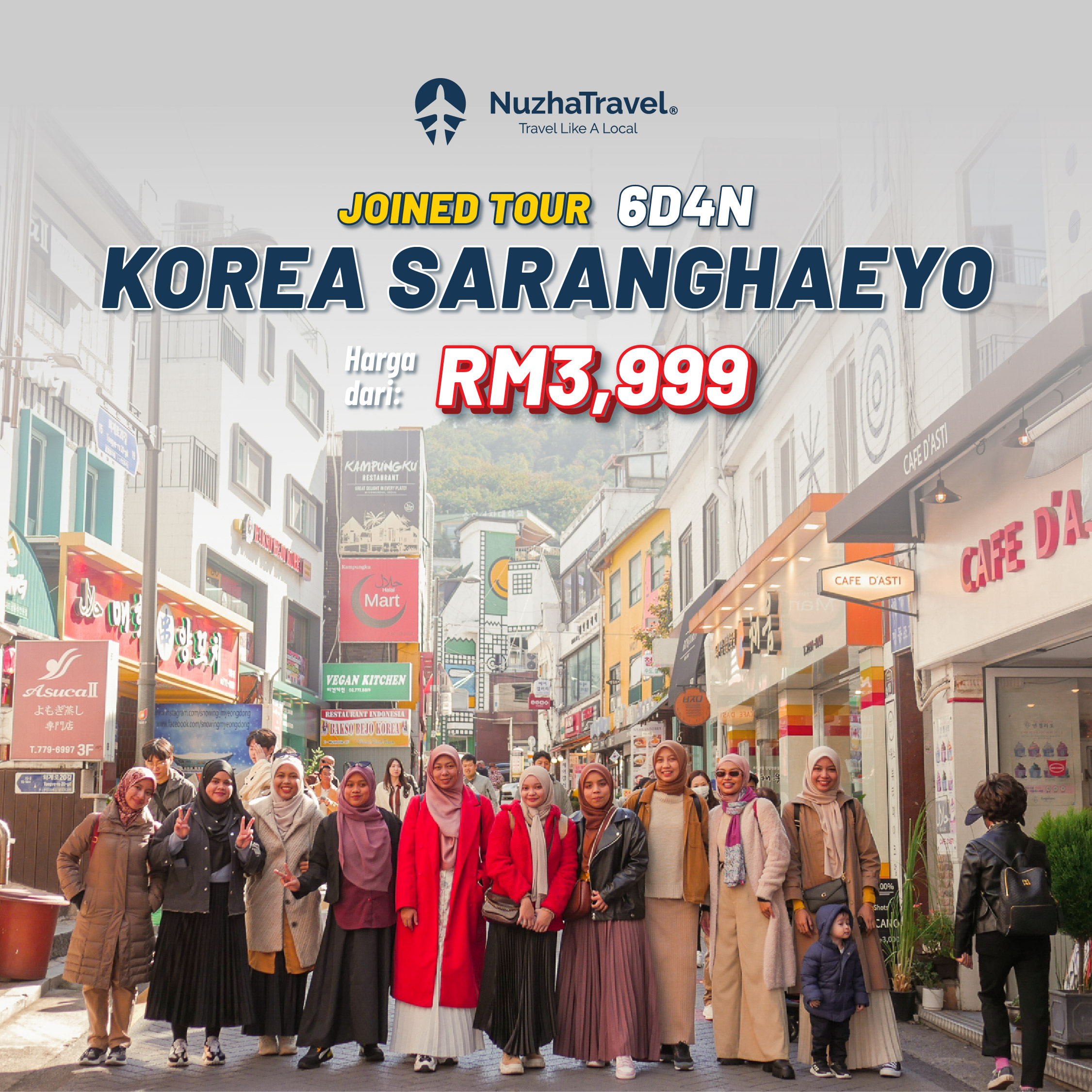 Pakej_Korea_Saranghaeyo-Consortium_Nuzha_Travel Pakej_Korea_Saranghaeyo-Consortium_Nuzha_Travel